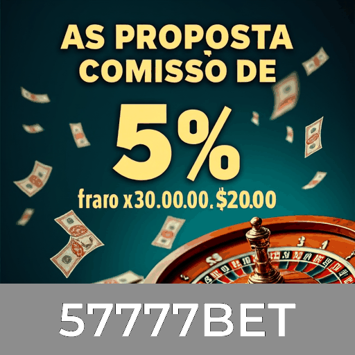 57777BET: Plataforma de Cassino e Apostas Confiável